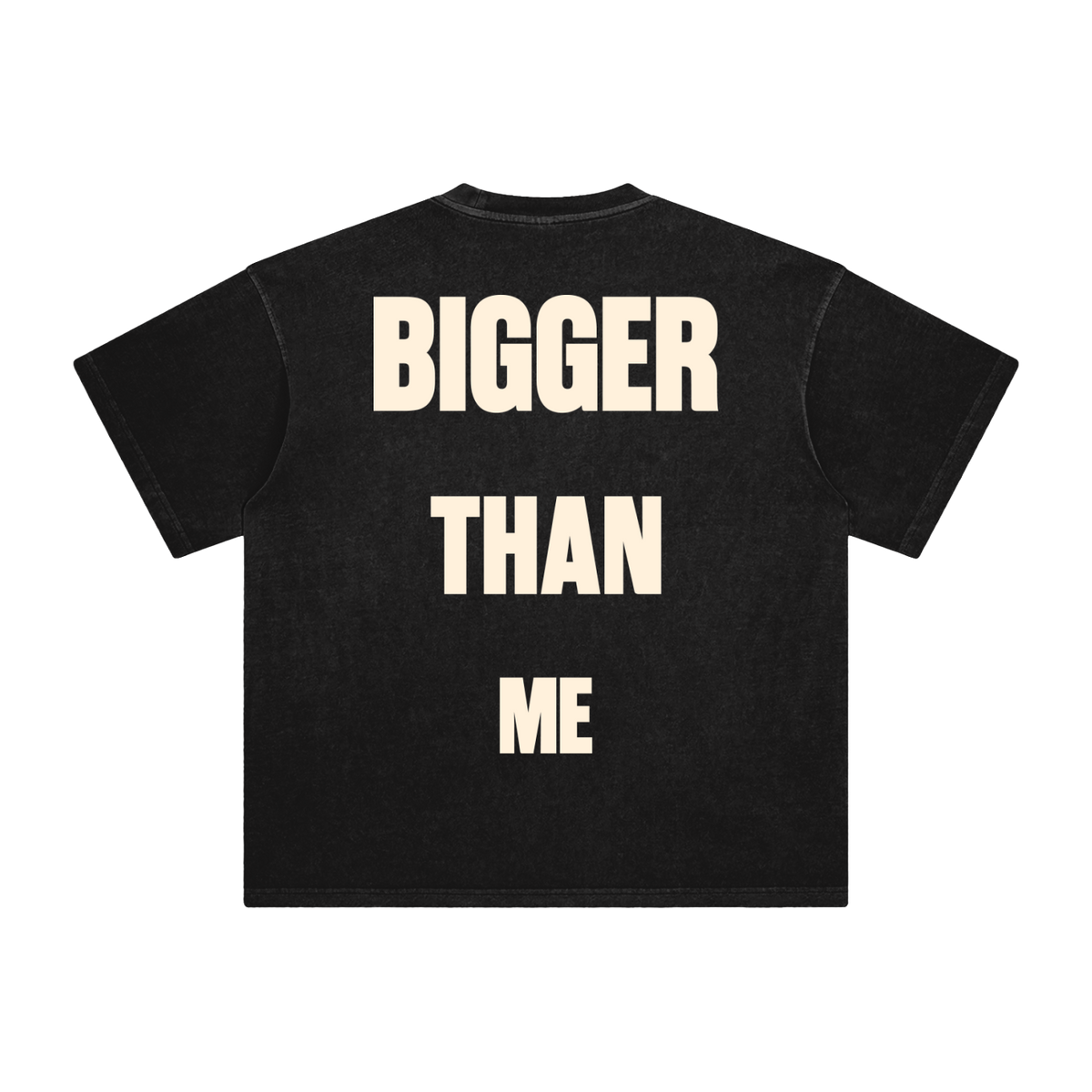 Bigger Than Me Black T-Shirt
