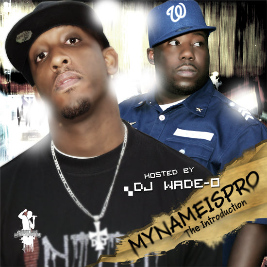My Name Is Pro (Mixtape)