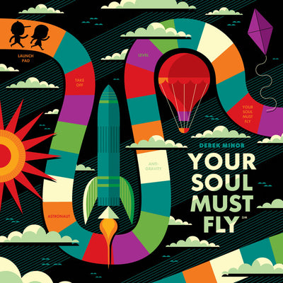 Your Soul Must Fly (includes inst & accs)